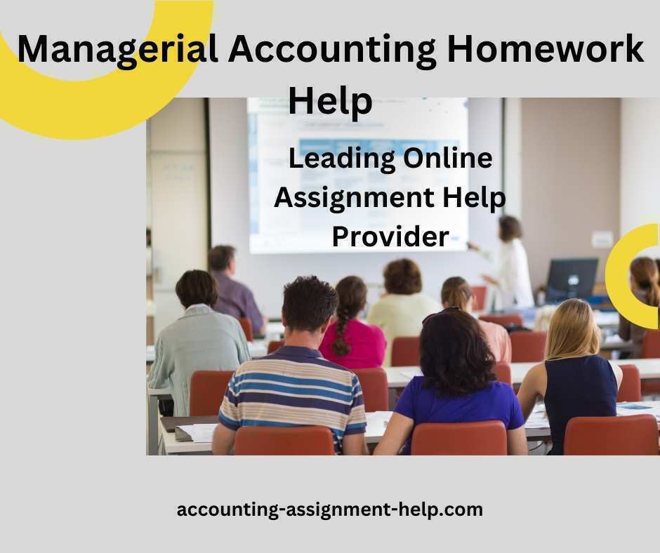 Managerial Accounting Homework Help