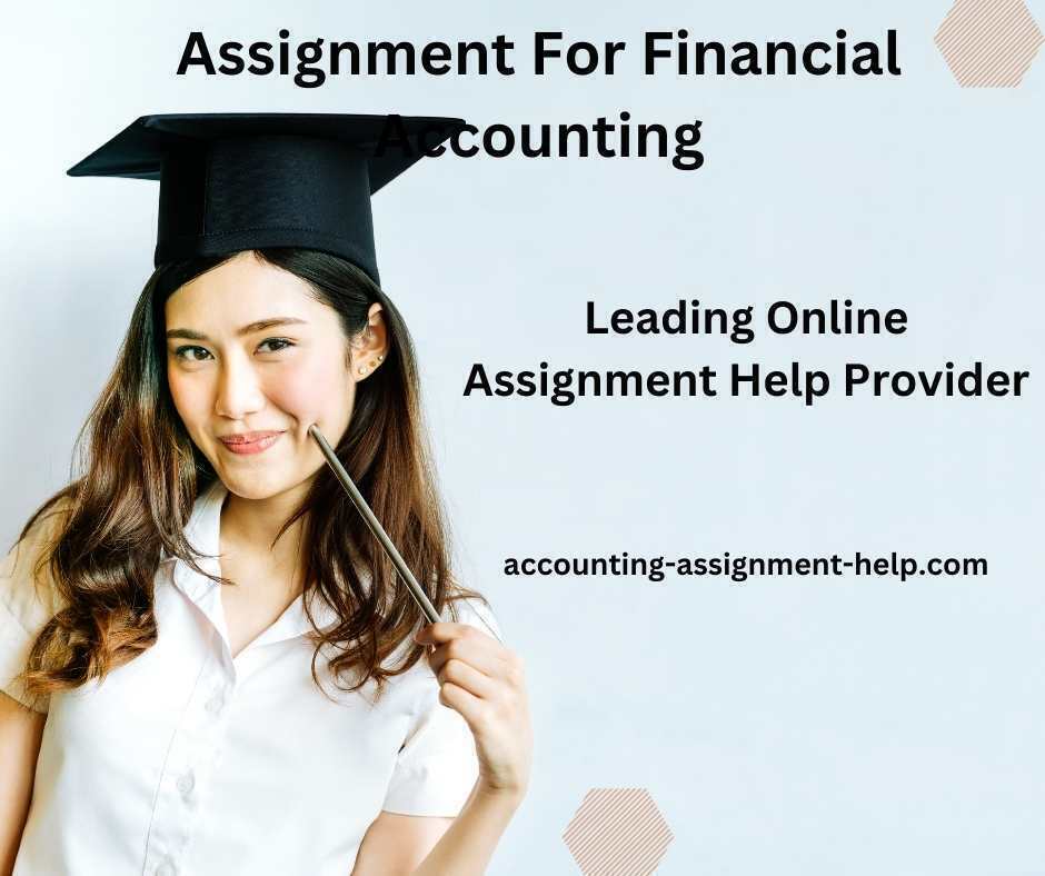 Assignment For Financial Accounting