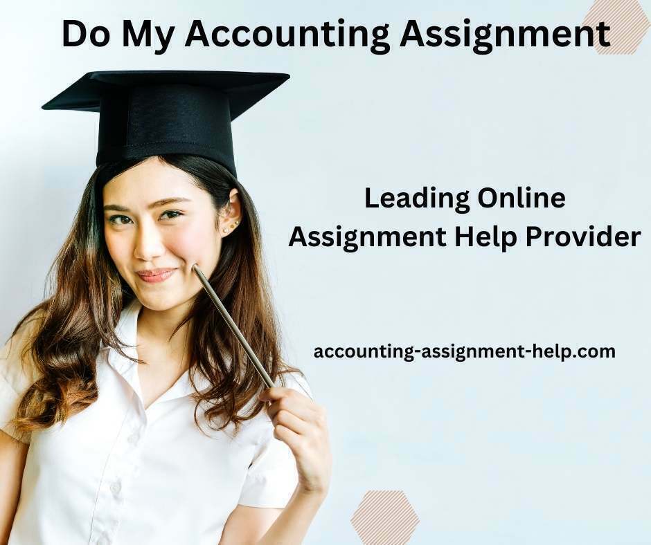 Do My Accounting Assignment