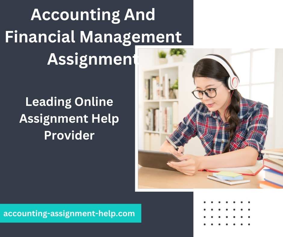 Accounting And Financial Management Assignment