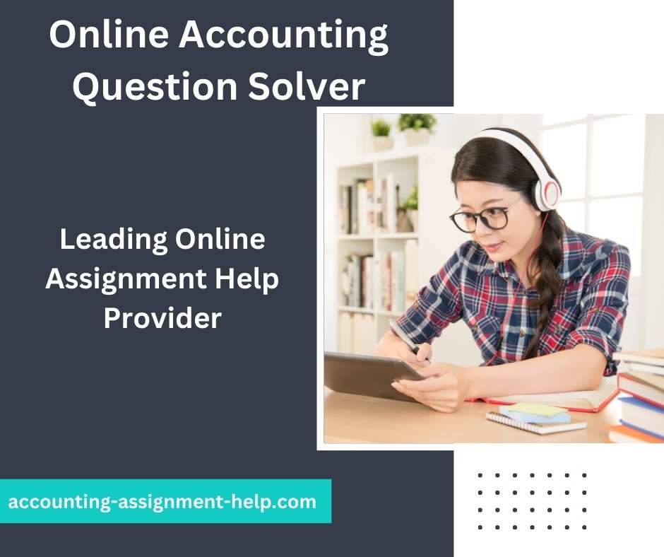 Online Accounting Question Solver