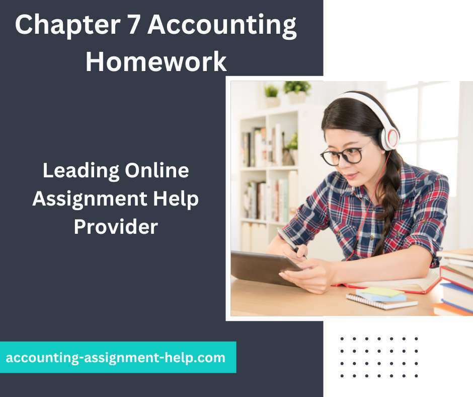 Chapter 7 Accounting Homework