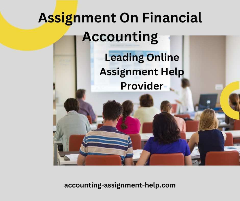 Assignment On Financial Accounting