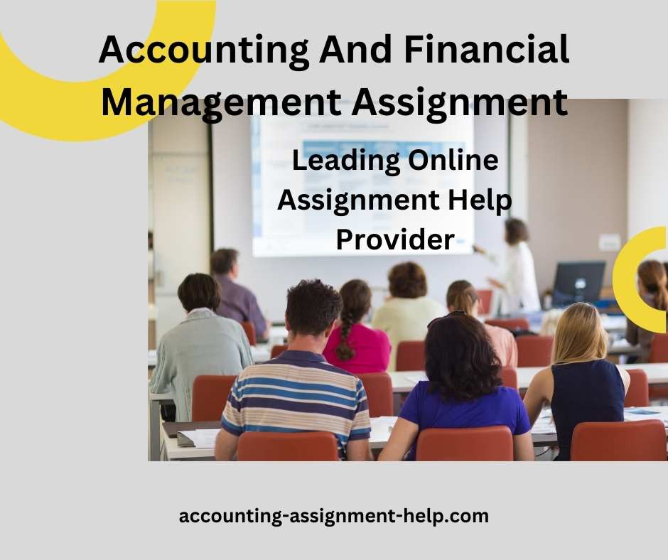 Accounting And Financial Management Assignment