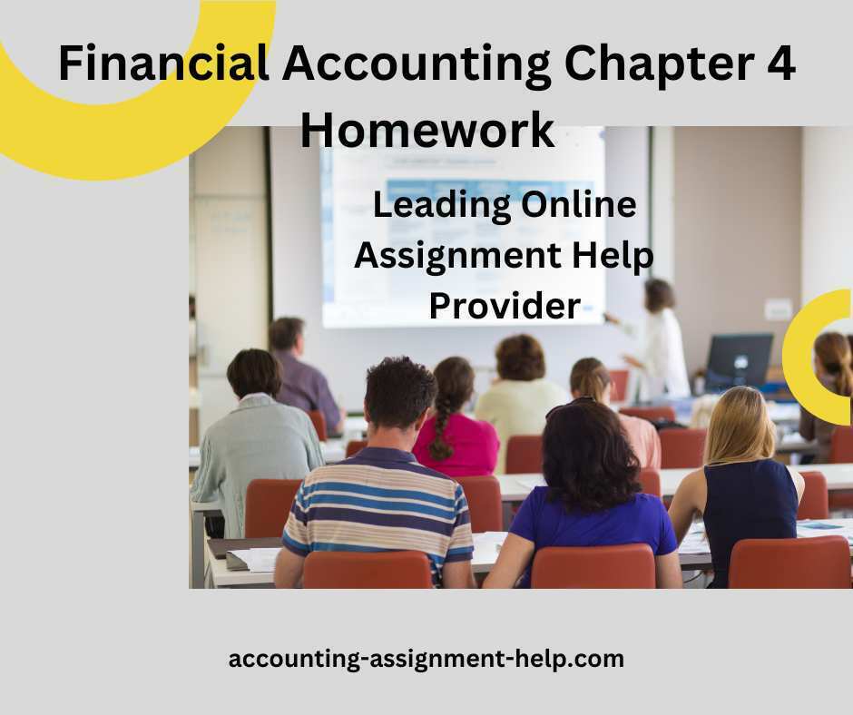 Financial Accounting Chapter 4 Homework