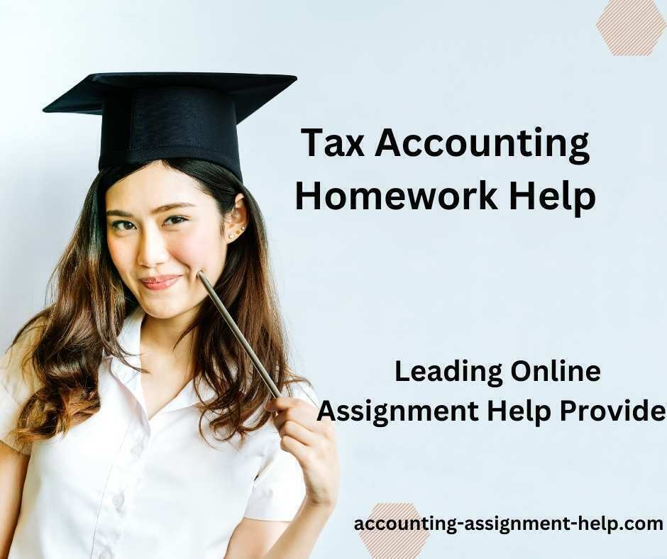 Tax Accounting Homework Help