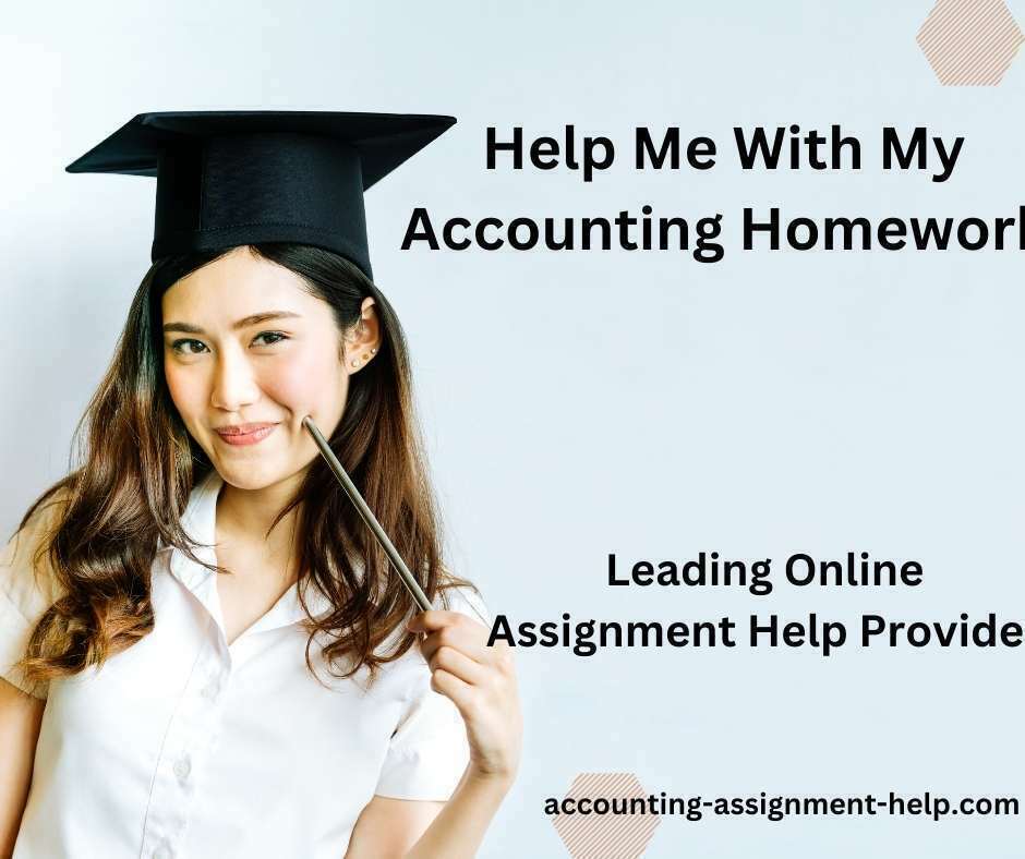 Help Me With My Accounting Homework