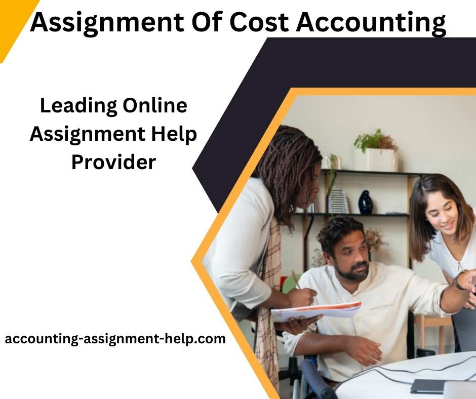 Assignment Of Cost Accounting