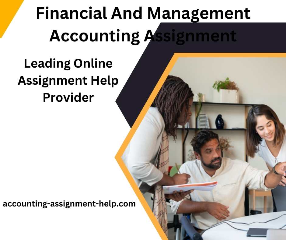 Financial And Management Accounting Assignment