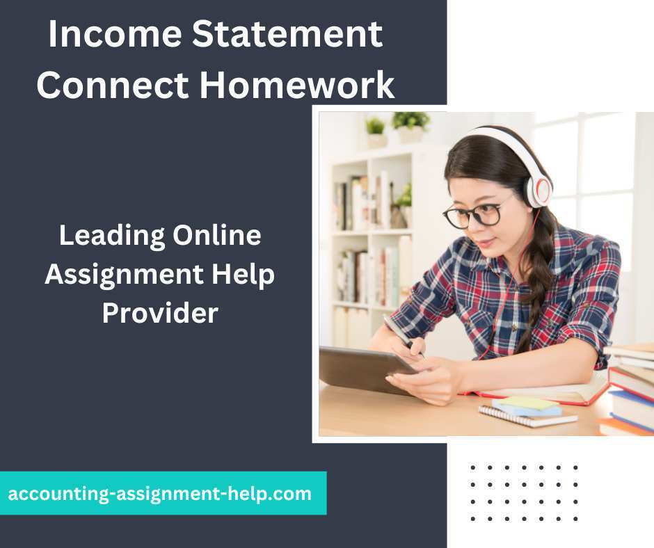 Income Statement Connect Homework