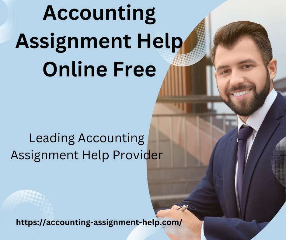 Accounting Assignment Help Online Free