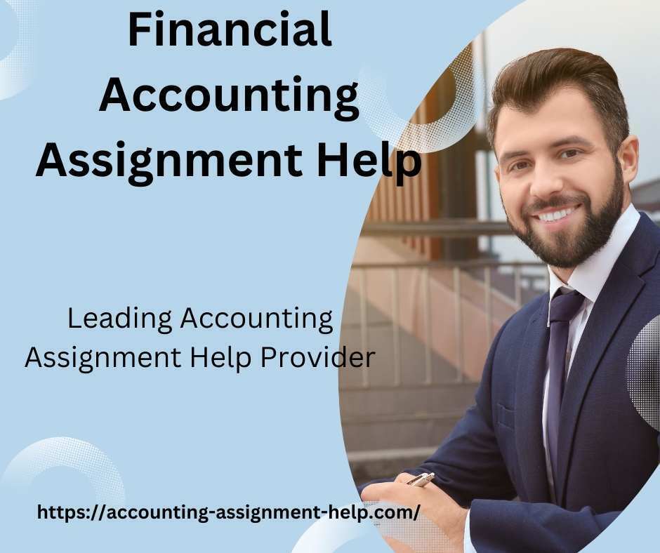 Financial Accounting Assignment Help