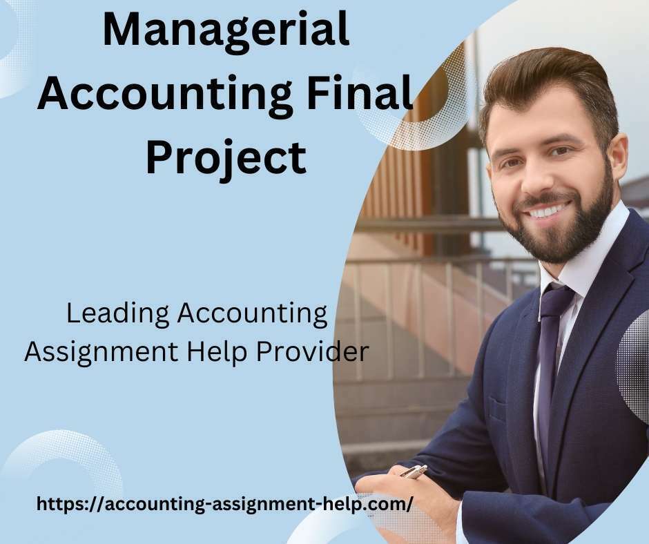 Managerial Accounting Final Project