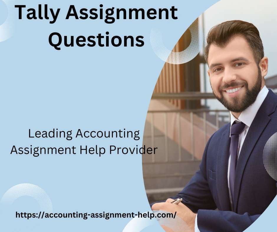 Tally Assignment Questions