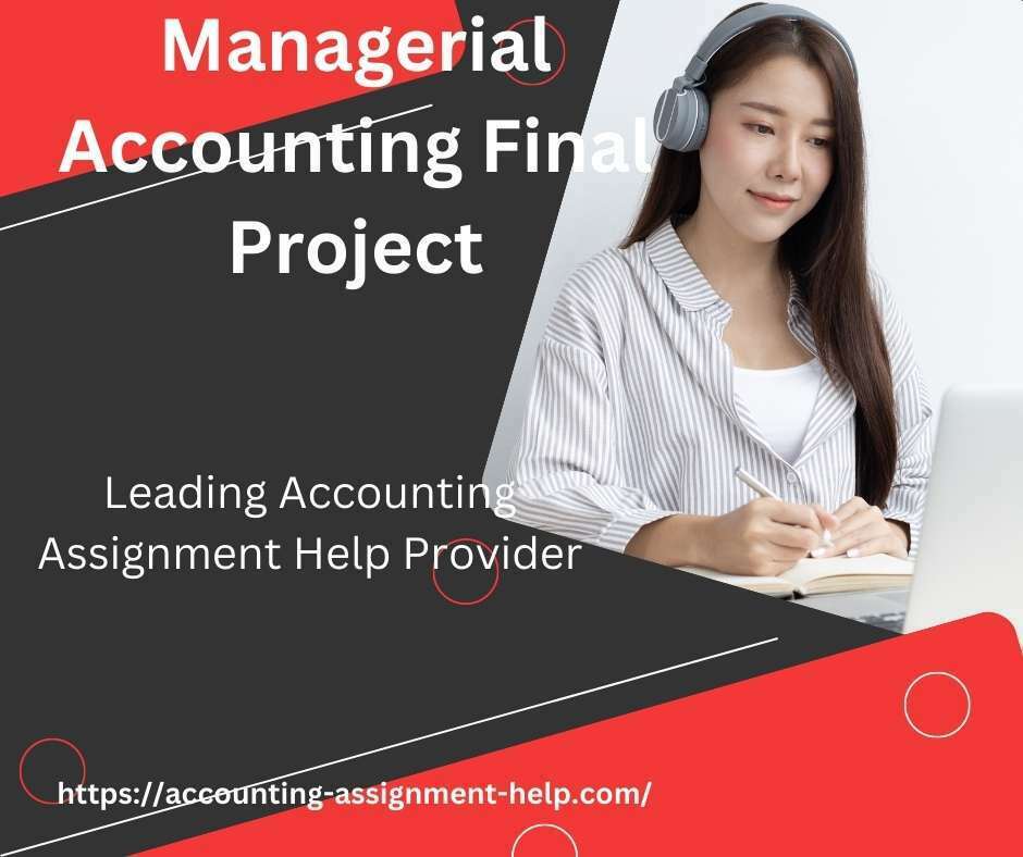 Managerial Accounting Final Project