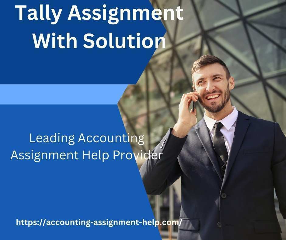Tally Assignment With Solution