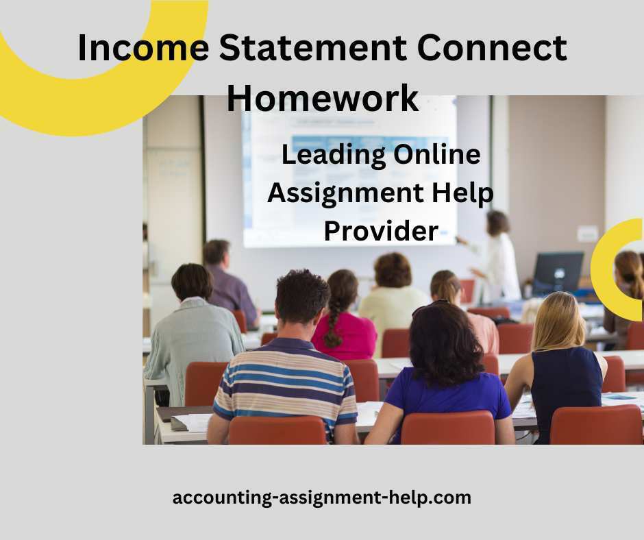 Income Statement Connect Homework