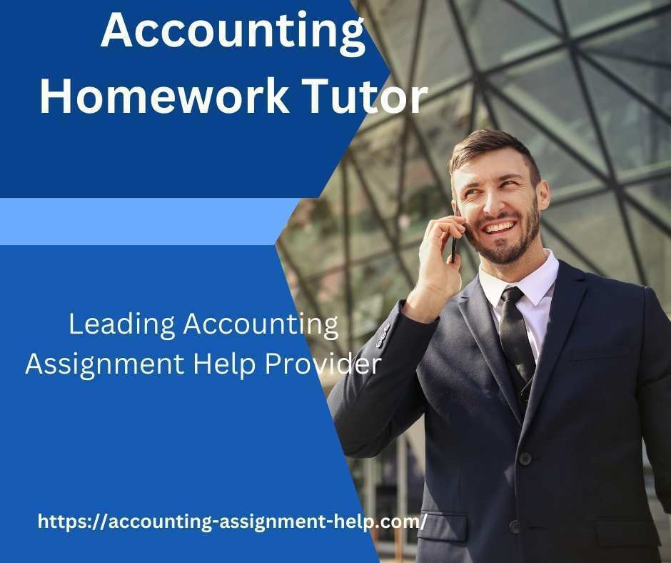 Accounting Homework Tutor