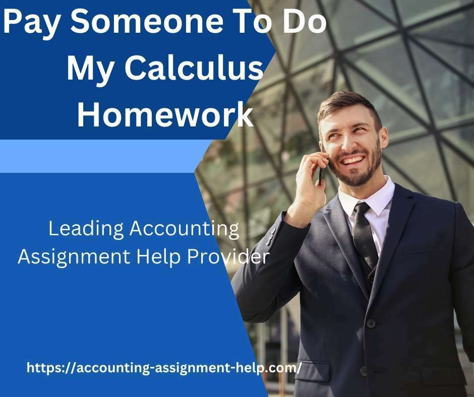 Pay Someone To Do My Calculus Homework