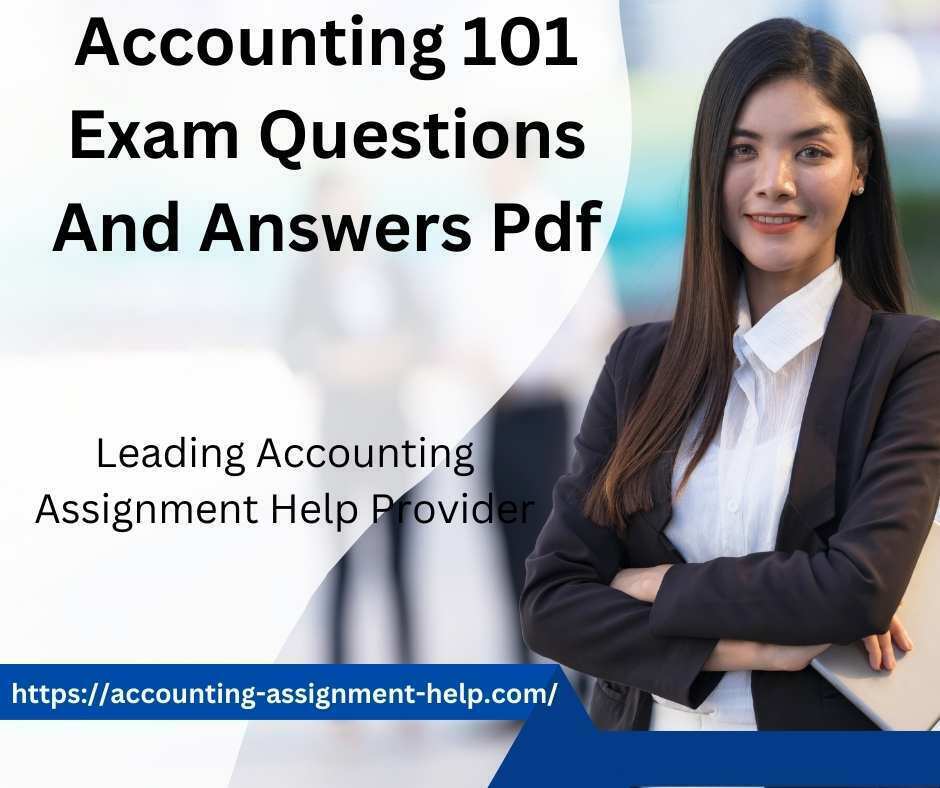 Accounting 101 Exam Questions And Answers Pdf