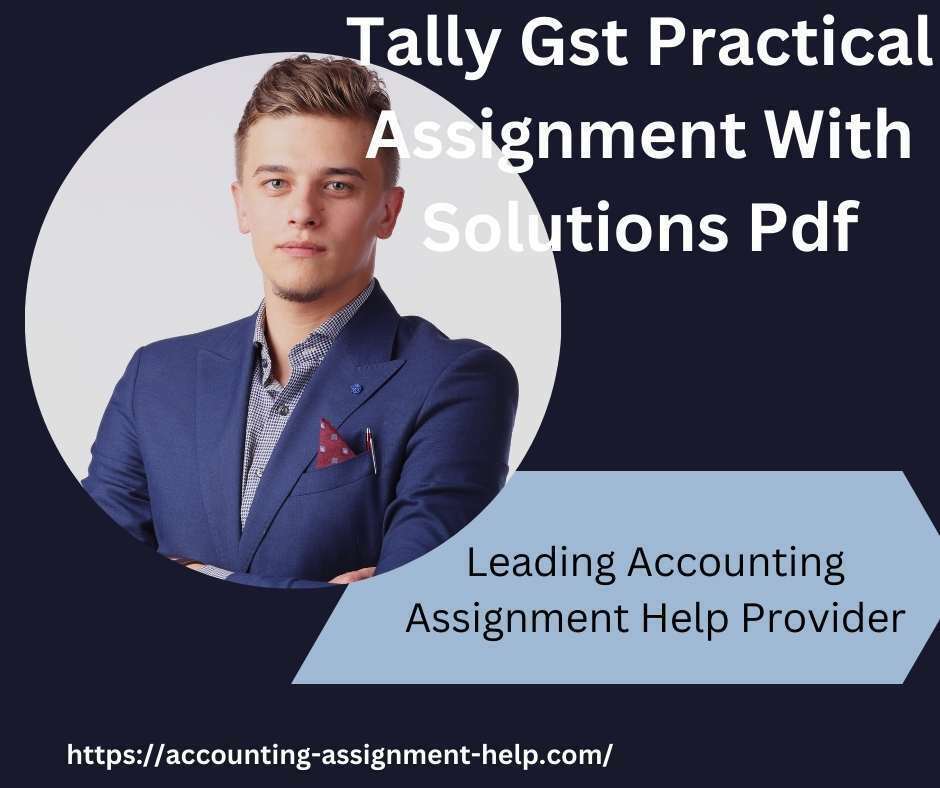 Tally Gst Practical Assignment With Solutions Pdf