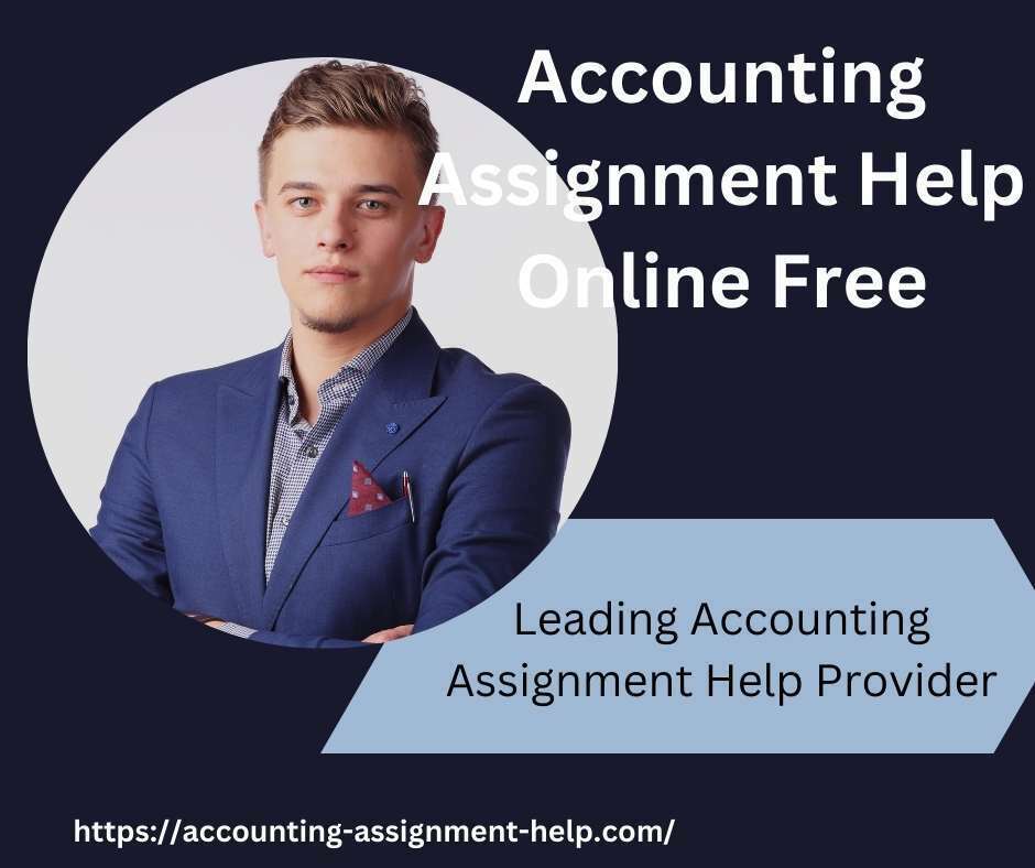 Accounting Assignment Help Online Free
