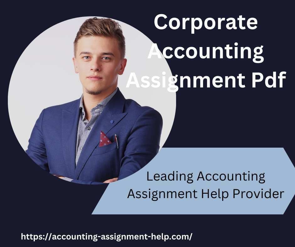 Corporate Accounting Assignment Pdf
