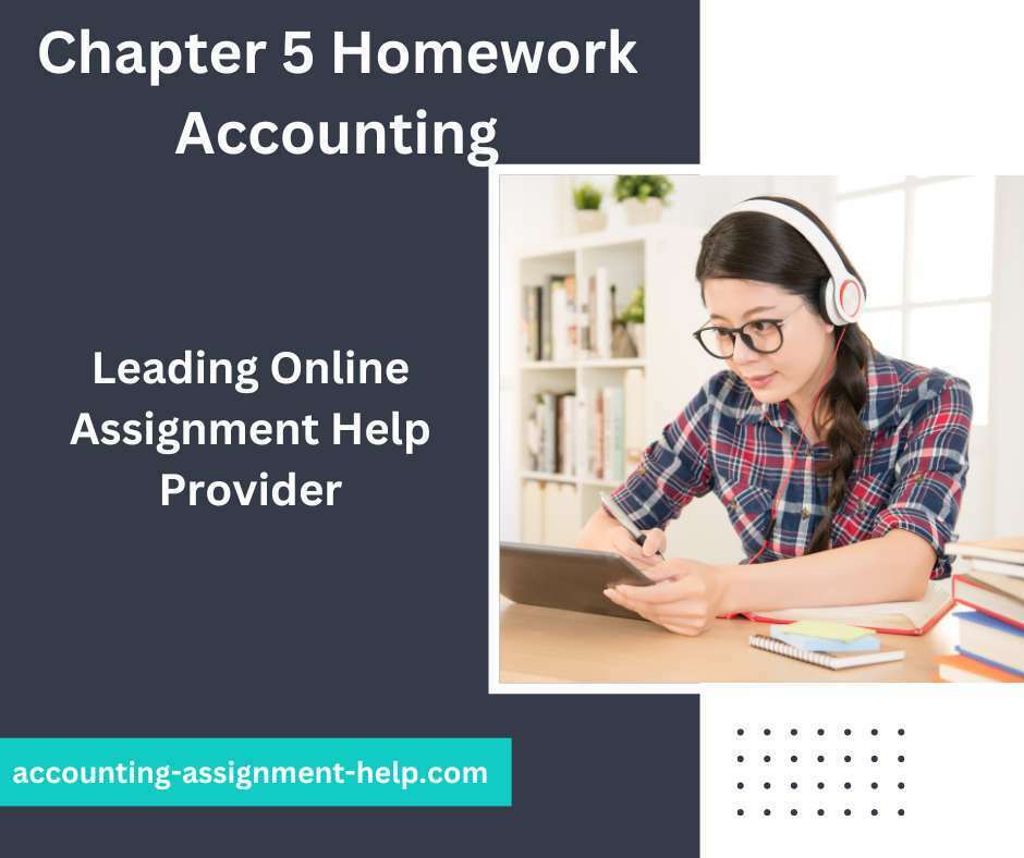 connect chapter 5 homework financial accounting