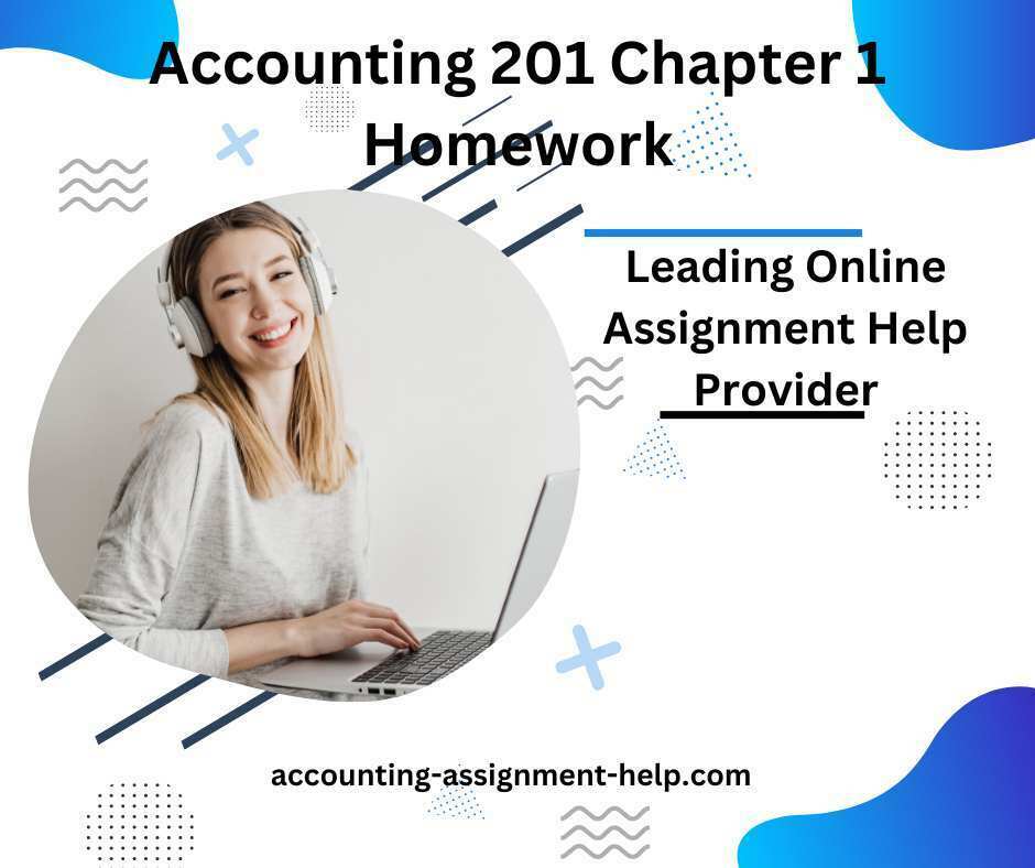 accounting 201 chapter 1 homework