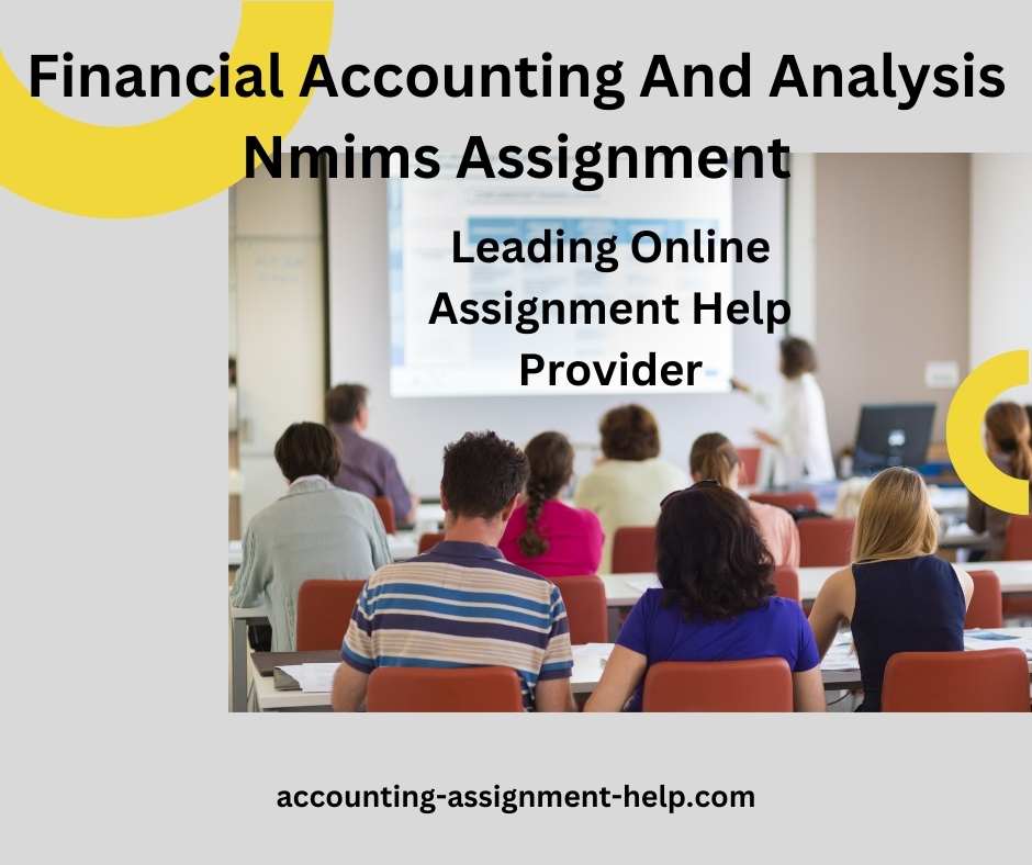 financial accounting and analysis nmims assignment