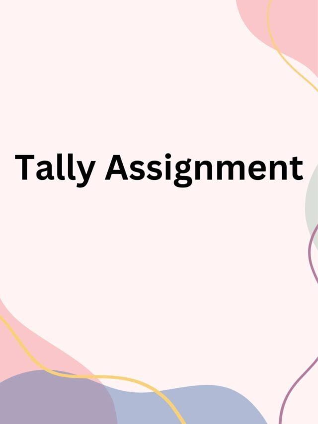 Tally Assignment