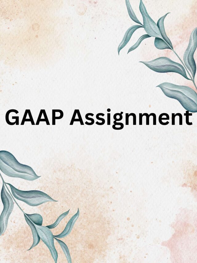 GAAP Assignment