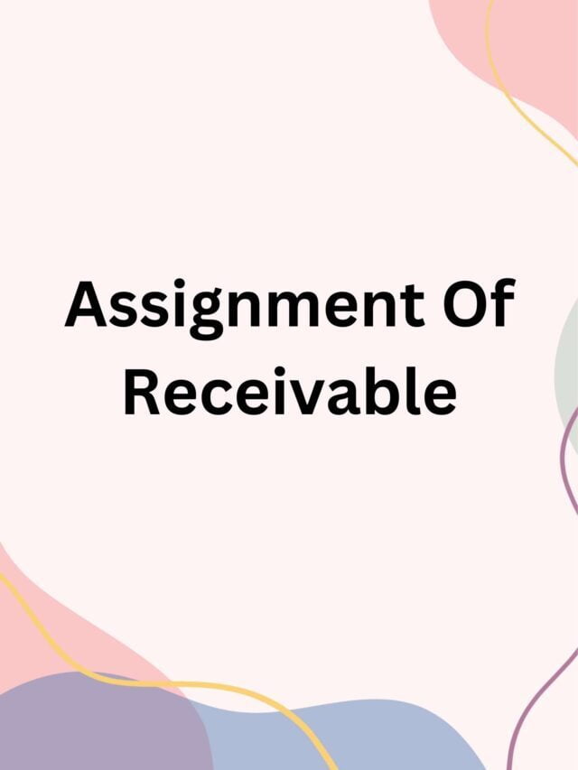 Assignment Of Receivable