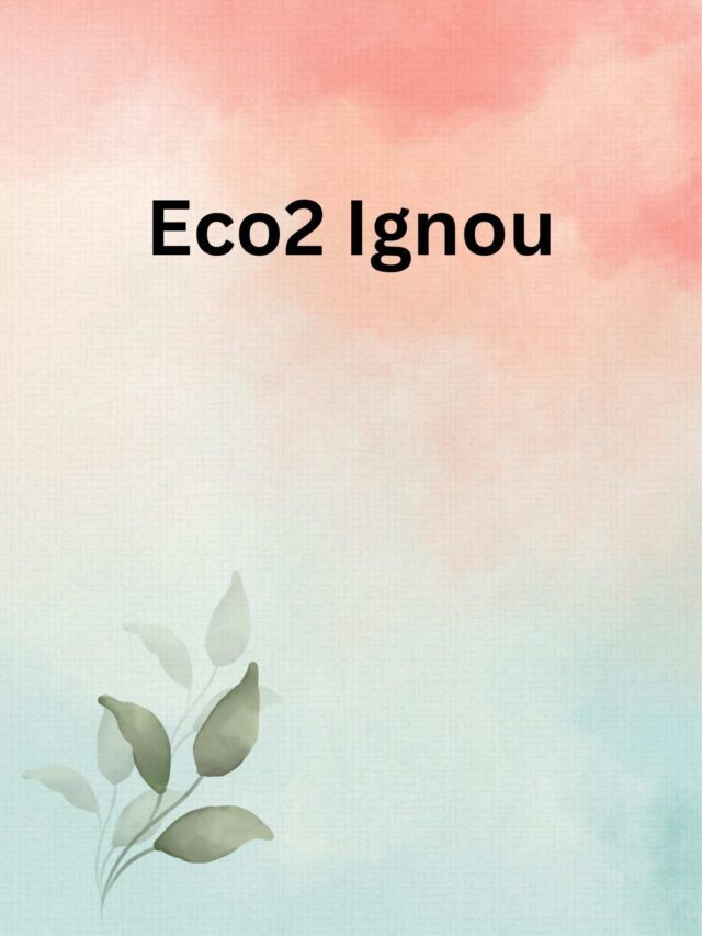 Eco2 Ignou