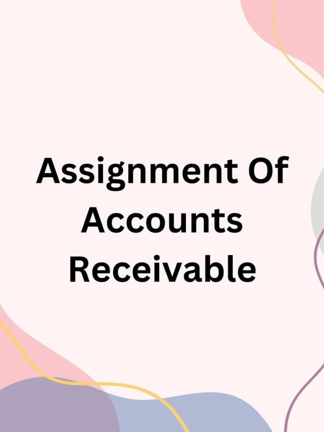 Assignment Of Accounts Receivable