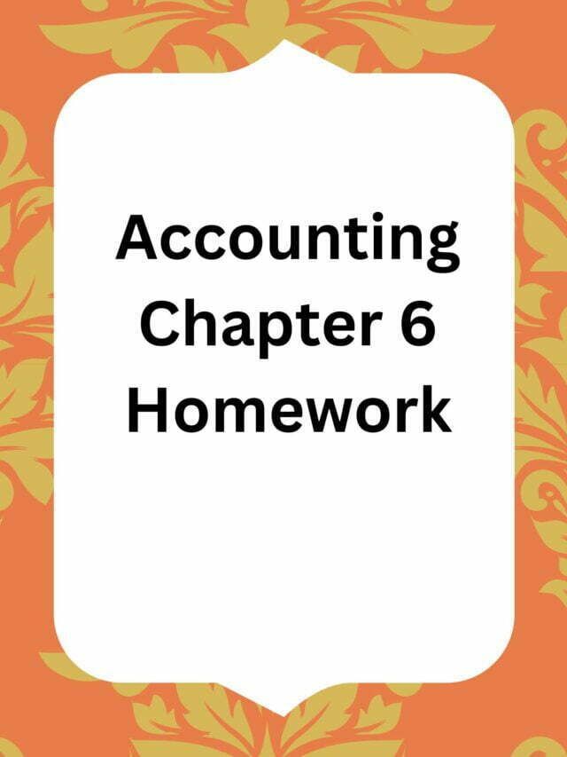 Accounting Chapter 6 Homework