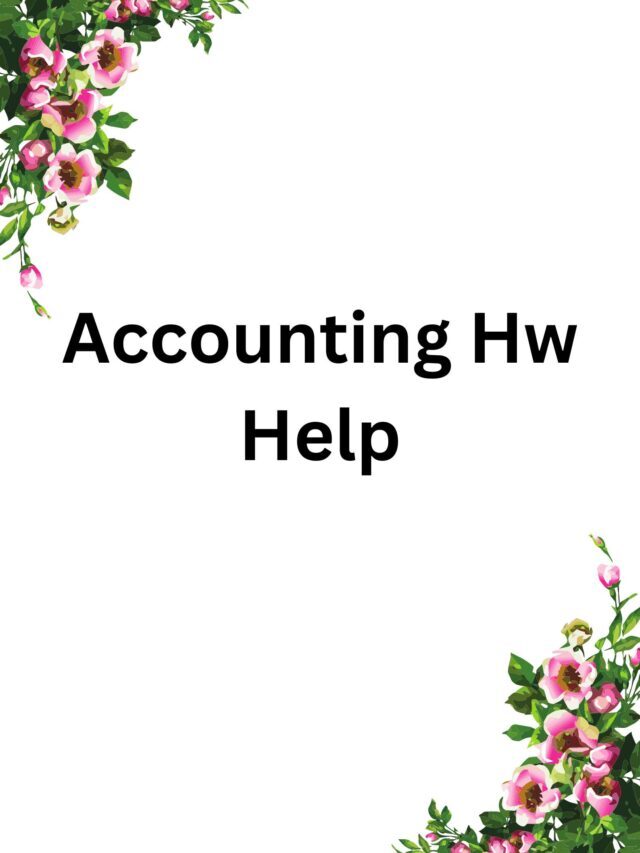 Accounting Hw Help