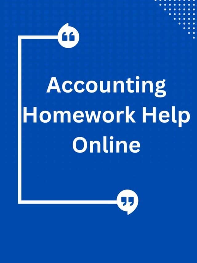 Accounting Homework Help Online