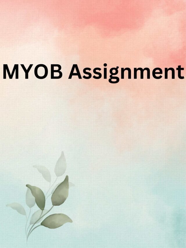 MYOB Assignment