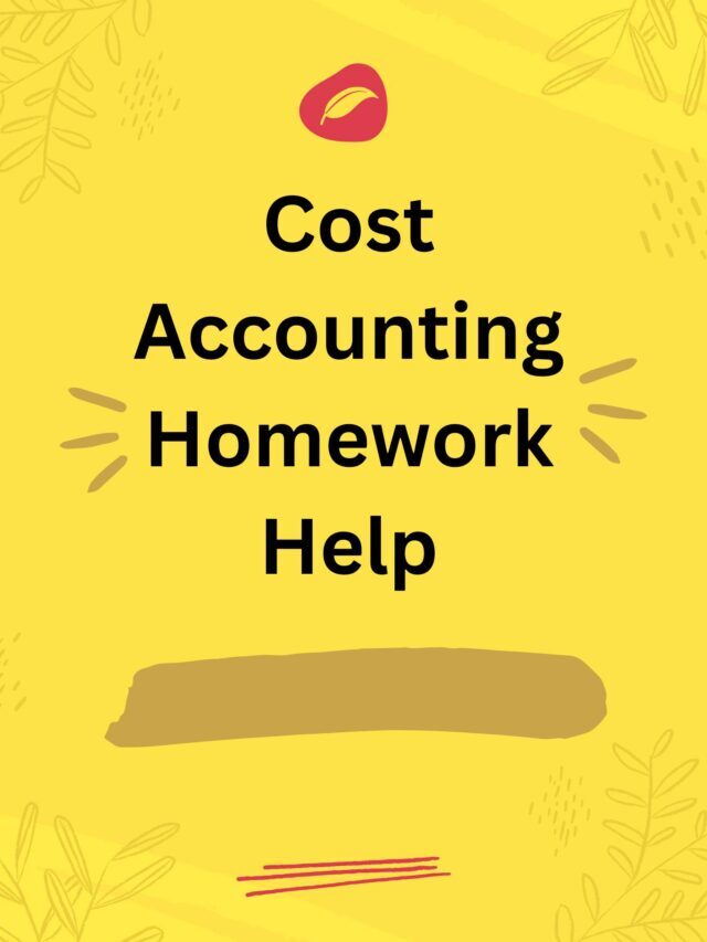 Cost Accounting Homework Help