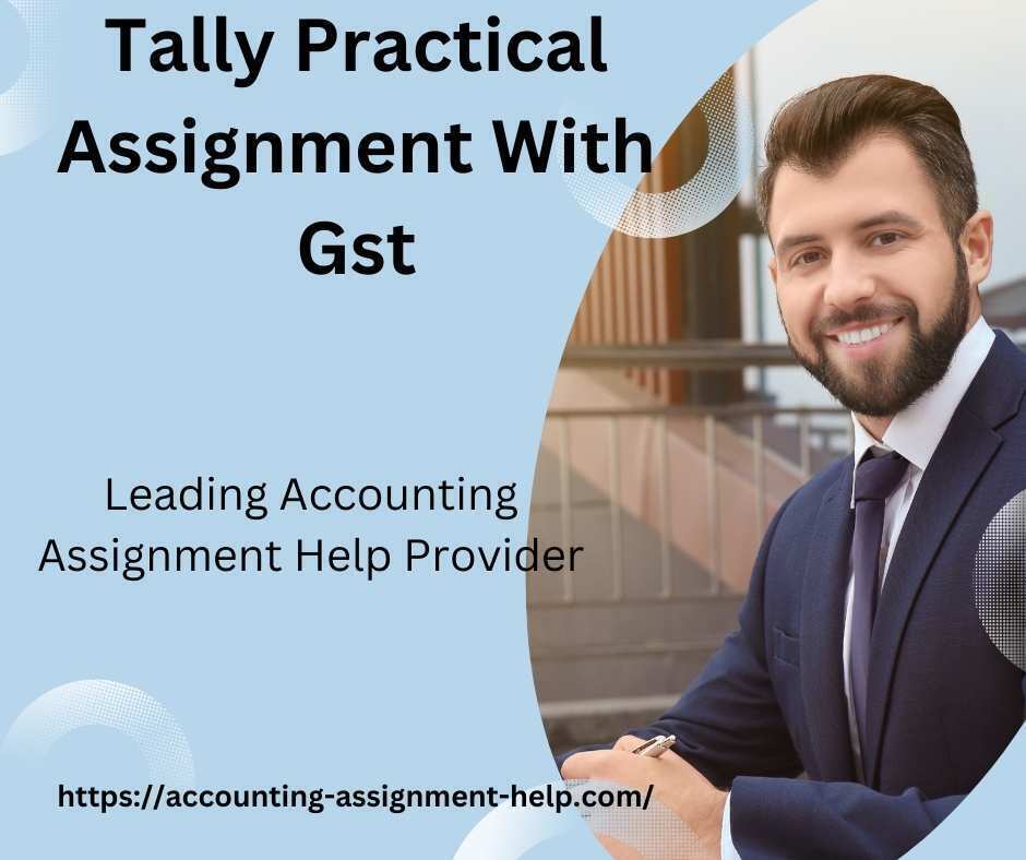 tally practical assignment with gst