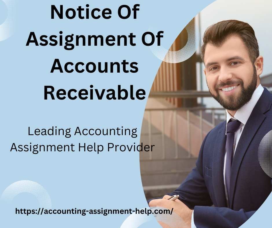 what is notice of assignment of receivables