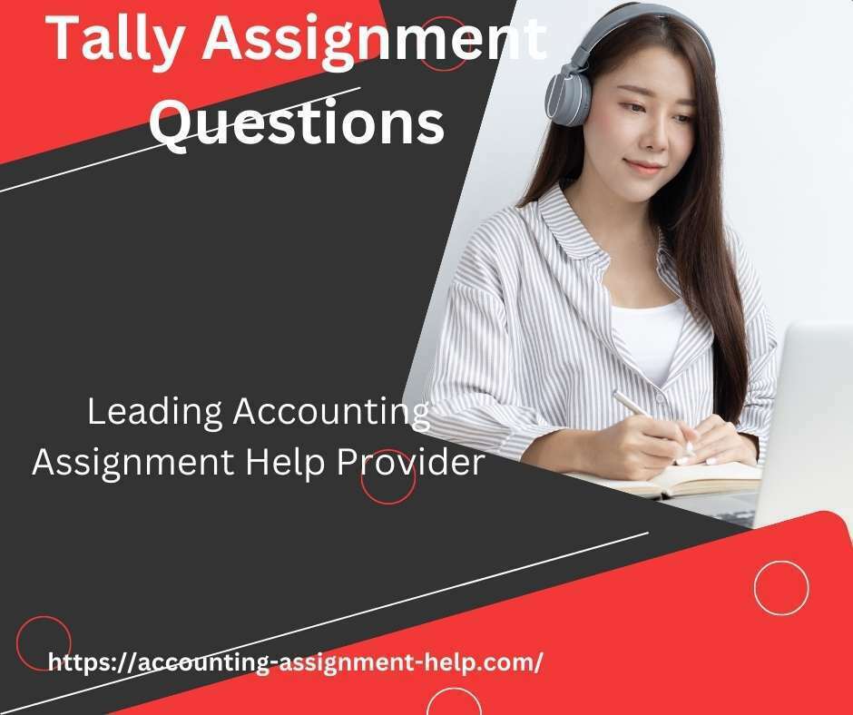Tally Assignment Questions
