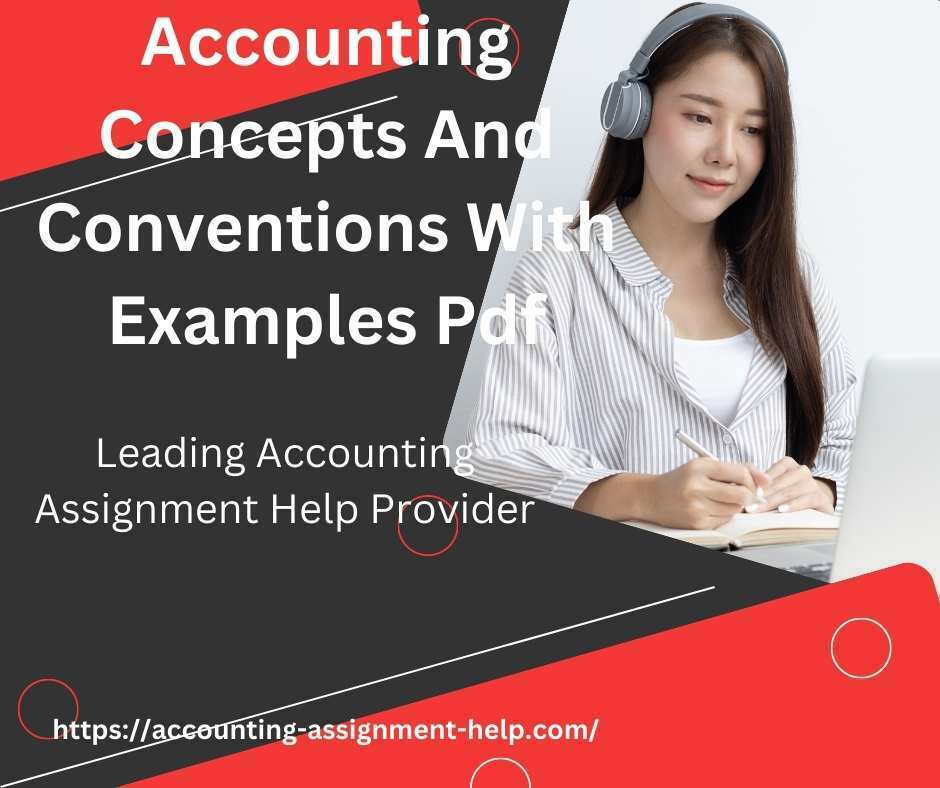 assignment on accounting concepts and conventions