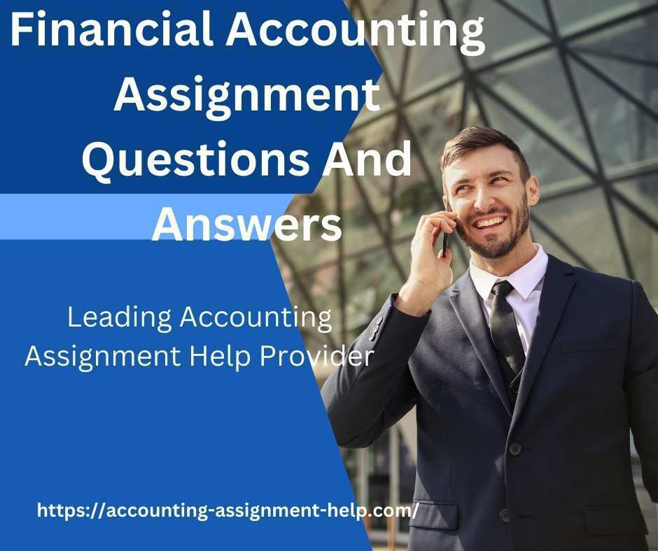 financial accounting assignment questions and answers