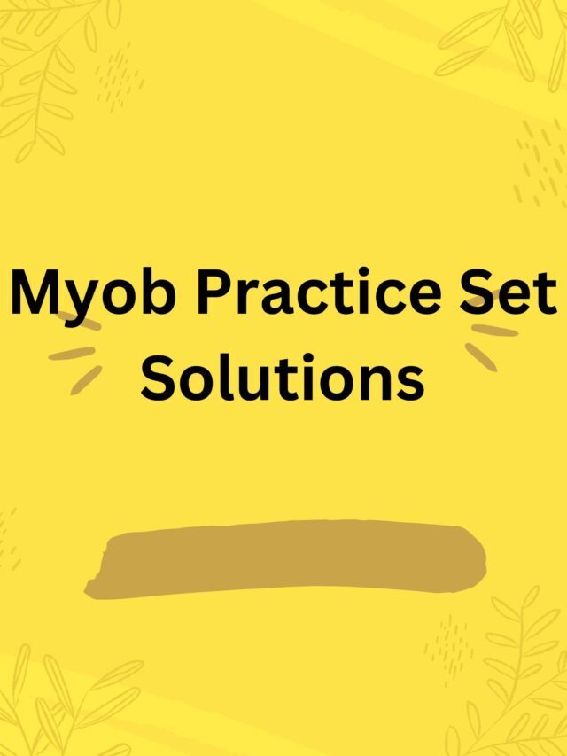 Myob Practice Set Solutions