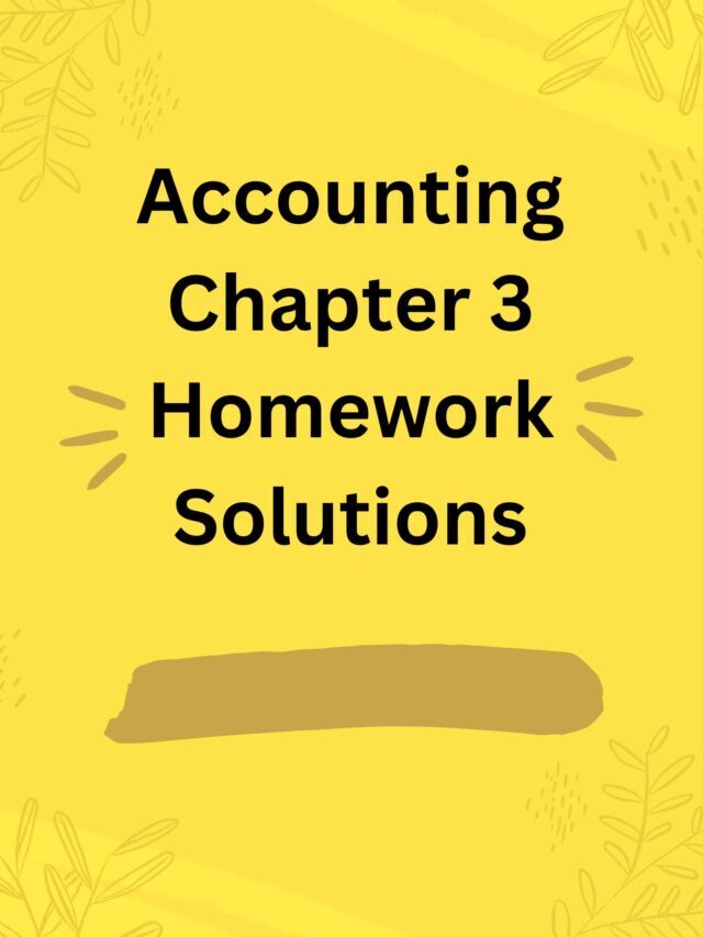 Accounting Chapter 3 Homework Solutions
