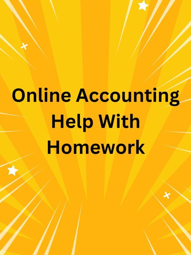 Online Accounting Help With Homework