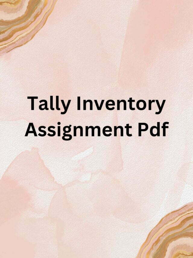 Tally Inventory Assignment Pdf