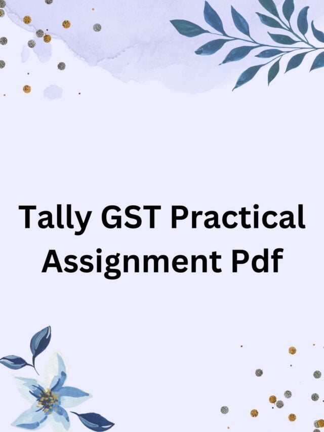 Tally GST Practical Assignment Pdf